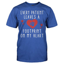 Load image into Gallery viewer, Every Patient Leaves a Footprint on my Heart - T Shirt - EVERY_PATIENT_LEAVES_A_FOOTPRINT_ON_MY_HEART_-_Men_-_royalblue