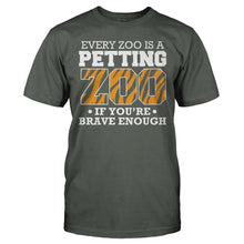 Load image into Gallery viewer, Every Zoo Is A Petting Zoo If You're Brave Enough - T Shirt - EVERY_ZOO_IS_A_PETTING_ZOO_IF_YOU_RE_BRAVE_ENOUGH_-_Men_-_charcoal