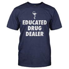 Load image into Gallery viewer, Educated Drug Dealer - T Shirt - Educated_Drug_Dealer_men_navy