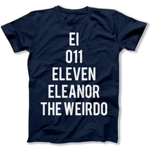 Load image into Gallery viewer, El, 011, Eleven, Eleanor, The Weirdo - T Shirt - El_men_navy