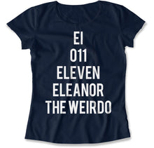 Load image into Gallery viewer, El, 011, Eleven, Eleanor, The Weirdo - T Shirt - El_women_navy