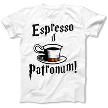 Load image into Gallery viewer, Espresso Patronum! - T Shirt - Espresso_Patronum_men_white