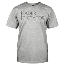 Load image into Gallery viewer, Fader Dictator - T Shirt - FADER_DICTATOR_-_Men_-_heathergrey