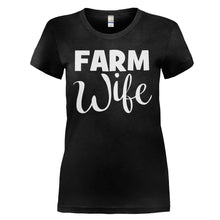 Load image into Gallery viewer, Farm Wife - T Shirt - FARM_WIFE_-_Ladies_-_black