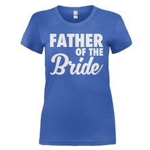 Load image into Gallery viewer, Father Of the Bride - T Shirt - FATHER_OF_THE_BRIDE_-_Ladies_-_royalblue