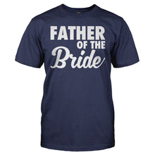 Load image into Gallery viewer, Father Of the Bride - T Shirt - FATHER_OF_THE_BRIDE_-_Men_-_navyblue