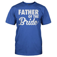 Load image into Gallery viewer, Father Of the Bride - T Shirt - FATHER_OF_THE_BRIDE_-_Men_-_royalblue