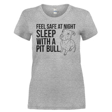 Load image into Gallery viewer, Feel Safe - Sleep With a Pit Bull - T Shirt - FEEL_SAFE_-_SLEEP_WITH_A_PIT_BULL-_Ladies_-_Grey