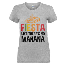 Load image into Gallery viewer, Fiesta Like There's No Mañana - T Shirt - FIESTA_LIKE_THERE_S_NO_MANANA_-_ladies_-_heathergrey