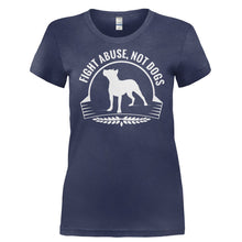 Load image into Gallery viewer, Fight Abuse, Not Dogs - T Shirt - FIGHT_ABUSE_NOT_DOGS-_Ladies_-_Navy