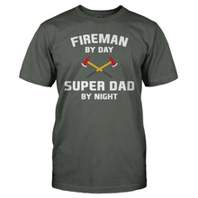 Load image into Gallery viewer, Fireman by Day. Super Dad By Night - T Shirt - FIREMAN_BY_DAY_SUPER_DAD_BY_NIGHT_-_Men_-_charcoal