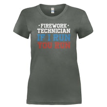 Load image into Gallery viewer, Firework Technician - If I Run, You Run - T Shirt - FIREWORK_TECHNICIAN_-_IF_I_RUN_YOU_RUN-_Ladies_-_Charcoal