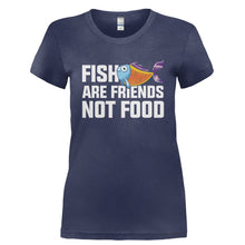 Load image into Gallery viewer, Fish Are Friends Not Food - T Shirt - FISH_ARE_FRIENDS_NOT_FOOD-_Ladies_-_Navy