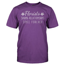 Load image into Gallery viewer, Florists - Saving Relationships Since Forever - T Shirt - FLORISTS_-_SAVING_RELATIONSHIPS_SINCE_FOREVER_-_Men_-_purple