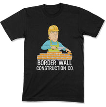 Load image into Gallery viewer, Funny Trump Build a Wall Border Wall Construction Co - T Shirt  - FOJ-02 - FOJ-02---black-mens-tee