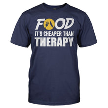 Load image into Gallery viewer, Food. It's Cheaper Than Therapy - T Shirt - FOOD_IT_S_CHEAPER_THAN_THERAPY-_MEn_-_navyblue