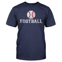 Load image into Gallery viewer, Football - Baseball - T Shirt - FOOTBALL_-_BASEBALL_-_Men_-_navyblue