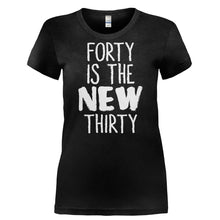 Load image into Gallery viewer, Forty Is the New Thirty - T Shirt - FORTY_IS_THE_NEW_THIRTY-_Ladies_-_Black