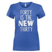 Load image into Gallery viewer, Forty Is the New Thirty - T Shirt - FORTY_IS_THE_NEW_THIRTY-_Ladies_-_Royal
