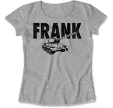 Load image into Gallery viewer, Frank The Tank - T Shirt - FRANK_THE_TANK_women_heather