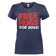 Load image into Gallery viewer, Free Hugs (For Dogs) - T Shirt - FREE_HUGS_FOR_DOGS_-_ladies_-_navyblue