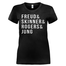 Load image into Gallery viewer, Freud &amp; Skinner &amp; Rogers &amp; Jung - T Shirt - FREUD___SKINNER___ROGERS___JUNG-_Ladies_-_Black