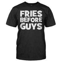 Load image into Gallery viewer, Fries Before Guys - T Shirt - FRIES_BEFORE_GUYS_-_Men_-_black