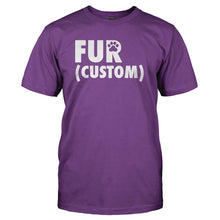 Load image into Gallery viewer, Fur (Custom) - Personalized - T Shirt - FUR_CUSTOM_-_PERSONALIZED_-_Men_-_Purple