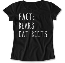 Load image into Gallery viewer, Fact: Bears Eat Beets - T Shirt - Fact_Bears_Eat_Beets_women_black