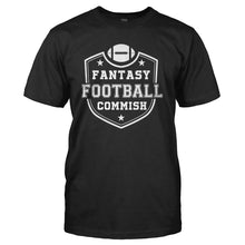 Load image into Gallery viewer, Fantasy Football Commish - T Shirt - Fantasy_Football_Commish_tshirt_black