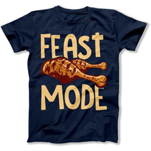 Load image into Gallery viewer, Feast Mode - T Shirt - Feast_Mode_men_navy