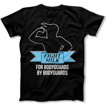 Load image into Gallery viewer, Fight Milk - T Shirt - Fight_Milk_men_black