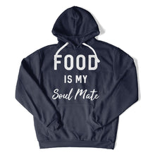 Load image into Gallery viewer, Food Is My Soul Mate - T Shirt - Food_Is_My_Soul_Mate_hoodie_navy