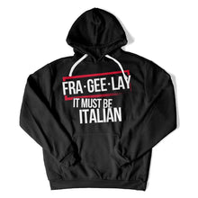 Load image into Gallery viewer, Fra-gee-lay - T Shirt - Fra-gee-lay_hoodie_black