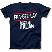 Load image into Gallery viewer, Fra-gee-lay - T Shirt - Fra-gee-lay_men_navy