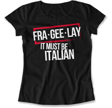 Load image into Gallery viewer, Fra-gee-lay - T Shirt - Fra-gee-lay_women_black