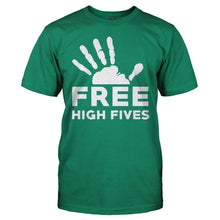 Load image into Gallery viewer, Free High Fives - T Shirt - Free_High_Fives_men_kellygreen