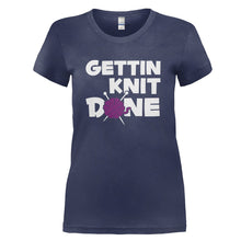 Load image into Gallery viewer, Getting Knit Done - T Shirt - GETTING_KNIT_DONE_-_Ladies_-_navyblue