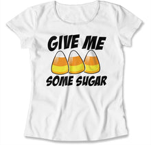 Load image into Gallery viewer, Give Me Some Sugar - T Shirt - GIVE_ME_SOME_SUGAR_-_womens_-_white