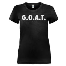 Load image into Gallery viewer, G.O.A.T. - T Shirt - GOAT_-_Ladies_-_black