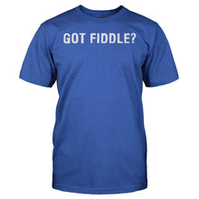 Load image into Gallery viewer, Got Fiddle? - T Shirt - GOT_FIDDLE_-_men_-_royalblue
