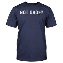 Load image into Gallery viewer, Got Oboe? - T Shirt - GOT_OBOE_-_men_-_navyblue