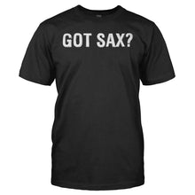 Load image into Gallery viewer, Got Sax? - T Shirt - GOT_SAX_-_Men_-_black