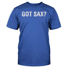Load image into Gallery viewer, Got Sax? - T Shirt - GOT_SAX_-_Men_-_royalblue