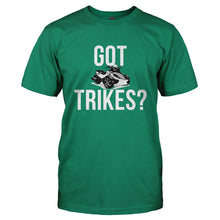 Load image into Gallery viewer, Got Trikes? - T Shirt - GOT_TRIKES-_Men_-_Kelly_Green