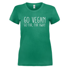 Load image into Gallery viewer, Go Vegan (Go Far, Far Away) - T Shirt - GO_VEGAN_GO_FAR_FAR_AWAY_-_Ladies_-_kellygreen