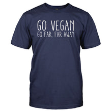 Load image into Gallery viewer, Go Vegan (Go Far, Far Away) - T Shirt - GO_VEGAN_GO_FAR_FAR_AWAY_-_Men_-_navyblue