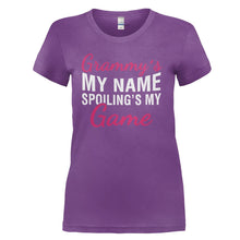 Load image into Gallery viewer, Grammy's My Name. Spoiling's My Game. - T Shirt - GRAMMY_S_MY_NAME_SPOILING_S_MY_GAME_-_Ladies_-_purple