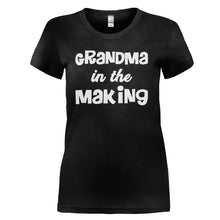Load image into Gallery viewer, Grandma In The Making - T Shirt - GRANDMA_IN_THE_MAKING_-_Ladies_-_black