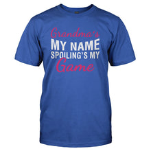 Load image into Gallery viewer, Grandma's My Name. Spoiling's My Game. - T Shirt - GRANDMA_S_MY_NAME_SPOILING_S_MY_GAME_-_Men_-_royalblue